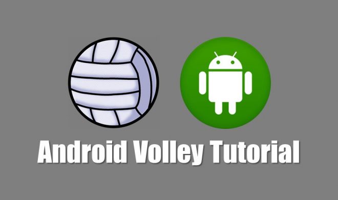 Android Volley Tutorial With Example - The Crazy Programmer