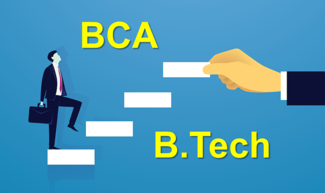 BCA Vs B.Tech - Which Is Better?